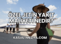 Özel Jetin Yakıt Maliyeti Nedir?