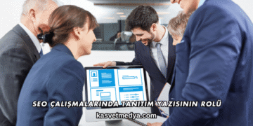 SEO Çalışmalarında Tanıtım Yazısının Rolü