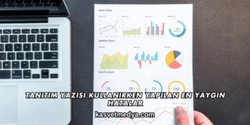 Tanıtım Yazısı Kullanırken Yapılan En Yaygın Hatalar