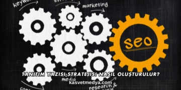 Tanıtım Yazısı Stratejisi Nasıl Oluşturulur?