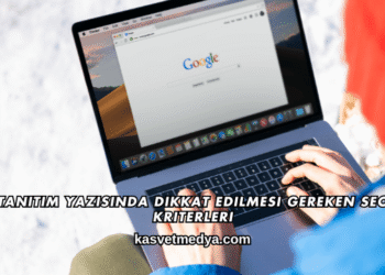 Tanıtım Yazısında Dikkat Edilmesi Gereken SEO Kriterleri